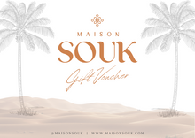 Load image into Gallery viewer, Maison Souk Gift Voucher
